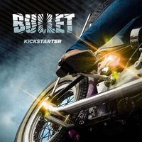 BULLET / Kickstarter (digi) NEW !![]