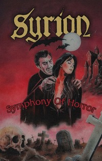 SYRION / Symphony of Horror (TAPE)[]