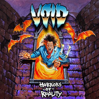 VOID / Horrors of Reality[]