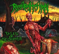 REGURGITATION / Tales of Necrophilia (2024 reissue)[]