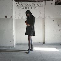 VANESSA FUNKE / Solitude[]