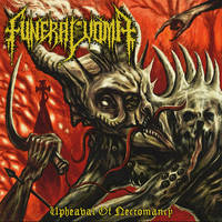 FUNERAL VOMIT / Upheaval of Necromancy (NEW!)[]