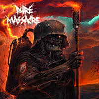 PURE MASSACRE / Pure Massacre[]