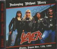 SLAYER / Destroying Without Mercy Osaka Japan Dec12th 1990 (Boot)[]