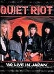 DVD/QUIET RIOT / '89 Live in Japan