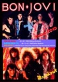 BON JOVI / TOKYO ROAD + SUPER ROCK'84 AND MORE... (DVDR) []