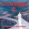 CATHARSIS / Pathways To Wholeness []
