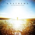 ANATHEMA / We're here because We're here (7/CD/DVDA) []