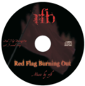 rfb / Red Flag Burning Out (CDR) []