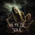 HERETIC SOUL / Born into this Plague []