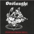 ONSLAUGHT / Power from Hell []