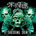 SKINTILLA / Shedding Skin []