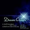 JAPANESE BAND/DREAM CHASER / Demo (CDR)