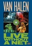 DVD/VAN HALEN / Live Without a Net