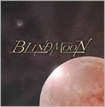 JAPANESE BAND/BLIND MOON / Demo