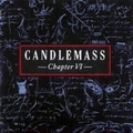 CANDLEMASS / Chapter VI (CD/DVD) []