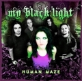 MY BLACK LIGHT / Human Maze []