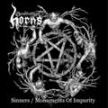 GOSPEL OF THE HORNS / Sinners/Monuments of Impurity []