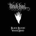 URUK-HAI / Black Blood, White Hand (TAPE) []