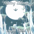 WAITING SILENCE / Argent Spiral (CDR) []