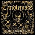 CANDLEMASS / Psalms for the Dead (CD/DVD/digi book) []