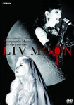 DVD/LIV MOON / Club Show 2012 Symphonic Moon (2DVD/国)
