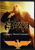 SAXON / Heavy Metal Crusader (1DVDR+1CDR) []