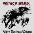 MORBIDER / When Darkness Returns []