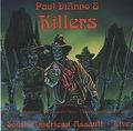 PAUL DIANNO & KILLERS / South American Assault - Live () []