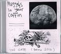 MAGGOTS IN YOUR COFFIN@/@the gate Demo 2000  []