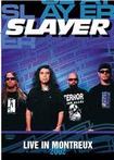 DVD/SLAYER / Live in Montreux