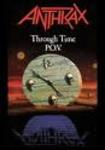 DVD/ANTHRAX / Through Time POV