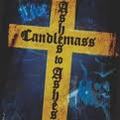 CANDLEMASS / Ashes to Ashes (DVD+CD) []
