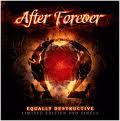 AFTER FOREVER / Equally Destructive (DVD single) []