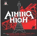 AIMING HIGH / Welcome Home from your Hell (7 []