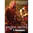DVD/PAGAN METAL A Documentary