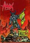 DVD/HIRAX / Thrash and Destroy (DVD+CD)