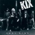 KIX / Cool Kids []