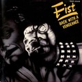 FIST / Back with a Vengeance []