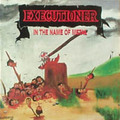 EXECUTIONER / In the Name of Metal []