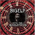 BIG ELF / Into the Maelstrom (2CD/digi) []