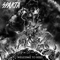 SPARTA / Welcome to Hell  []
