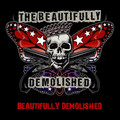 THE BEAUTIFLLY DEMOLISHED / Beautiful Demolished []
