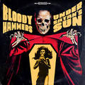 BLOODY HAMMERS / Under Satan's Sun []