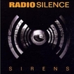 アウトレット　OUTLET/RADIO SILENCE / Sirens