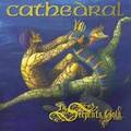 CATHEDRAL / Serpents Gold (2CD) []