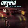 GASKIN / End of the World []