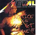 METALLICA / JUSTICE IS NOT DONE!!! (1CDR) []