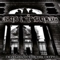 EPITAPH / Crawling out of the Crypt (digi) []