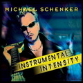 MICHAEL SCHENKER / Instrumental Intensity (digi) []